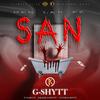 G-Shytt - Men Lap Fe San (feat. Jbleek, 47 G-Shytt & Cator G-Shytt)