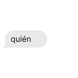 quién