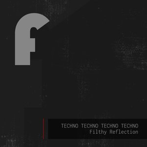 Techno Techno Techno Techno