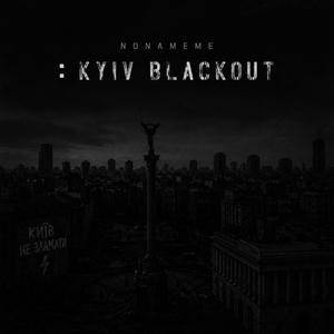 KYIV BLACKOUT