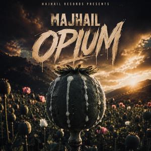 OPIUM