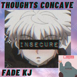 Thoughts Concave