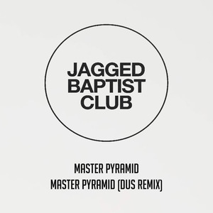 Master Pyramid (Dus Remix)