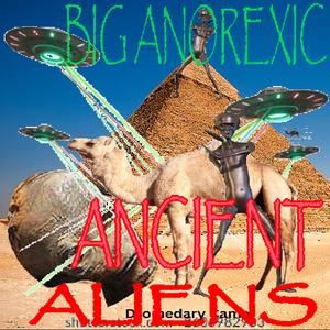 Ancient Aliens (feat. Fubar F. Jenkins & Memberdat)