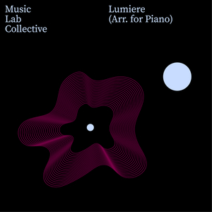 Lumiére (Arr. for Piano)