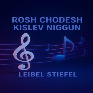 Rosh Chodesh kislev niggun