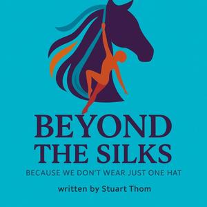 Beyond The Silks