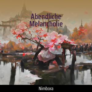 Abendliche Melancholie