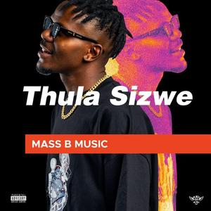 Thula Sizwe (feat. BenyRic)
