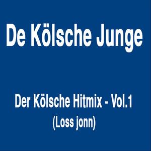 Der Kölsche Hitmix - Vol. 1 (Loss jonn!) (Single Mix)