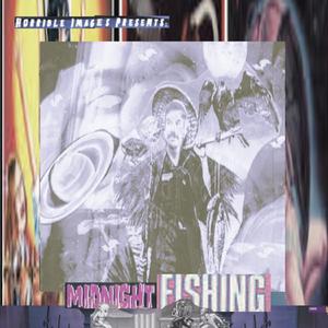 Midnight Fishing Pt.2
