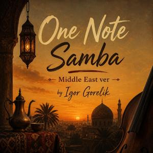 One Note Samba Middl East Ver