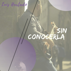 Sin Conocerla (Demo)