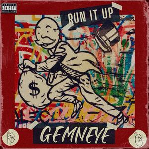 Run It Up (feat. Goldenaj & Kiing Cav)