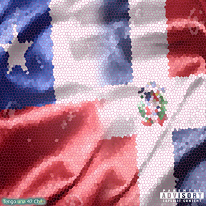 Tengo una 47 Chile (Remix)