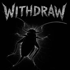 Withdraw (Radio Edit)