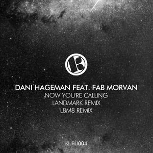 Now You're Calling (Landmark Club Mix)