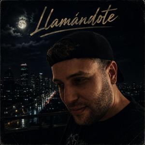 Llamándote