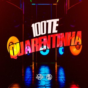 100te Quarentinha