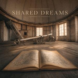 Shared Dreams