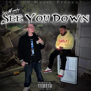 See You Down (feat. IamSlap & Rizzi First Lady)