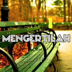 Mengertilah