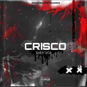 CRISCO (feat. Tah -Tah)