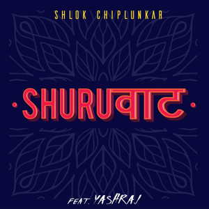 Shuruvaat (feat. Yashraj Mehra)