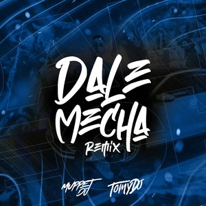 Dale Mecha (Turreo Edit) (Remix)