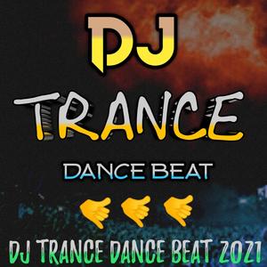 DJ TRANCE DANCE BEAT