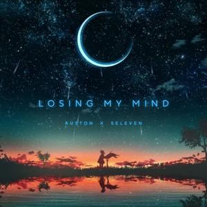 Losing My Mind (feat. 5ELEVEN)