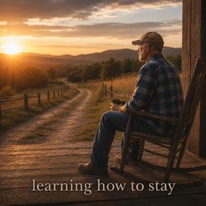 Learning how to stay