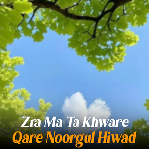 Zra Ma Ta Khware