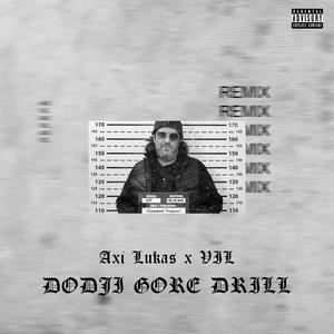Dođi Gore Drill (feat. VIL & Pavelee)