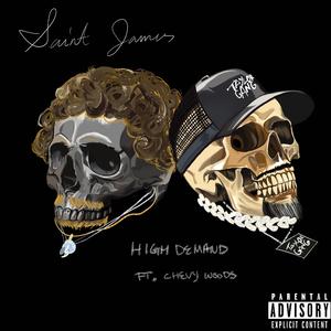 High Demand (feat. Chevy Woods)