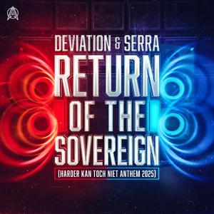 Return of the Sovereign (Official Harder Kan Toch Niet Anthem 2025)