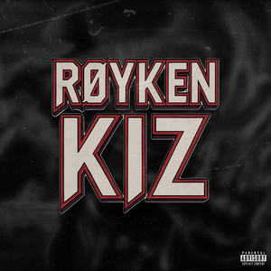 RØYKEN KIZ