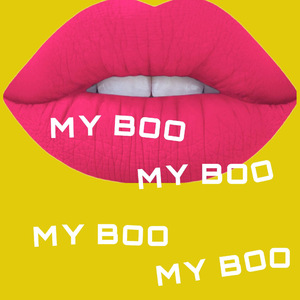 My Boo／母老虎 （Prod. By ILLUID HALLER）