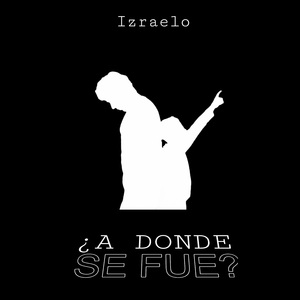 ¿A Dónde Se Fue?