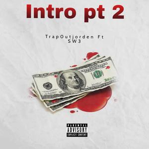 Intro pt 2