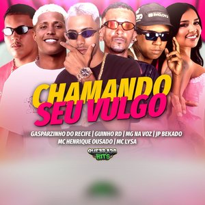 Chamando Seu Vulgo