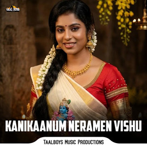 Kanikaanum Neramen Vishu