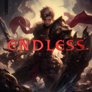 ENDLESS (feat. Blaze Tha Meziah)