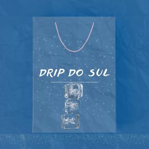 Chopped Drip do Sul (SadxSenpai Remix)