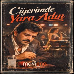 Ciğerimde Yara Adın