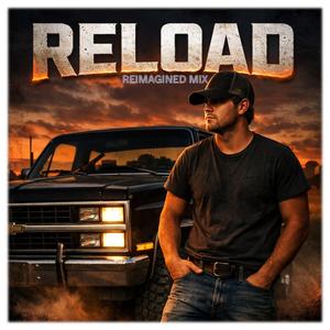 Reload (Reimagined Mix)