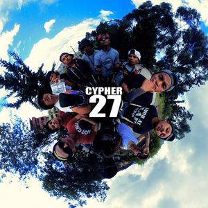 Cypher 27 (feat. Capitan, Soca, Lil Efonx, Kenny Die, Negro Lema & Lil Nazh)