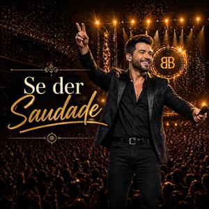 Se Der Saudade - Sertanejo Modão Raiz (HIT)