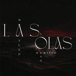 Las Olas (feat. Yovng Mvrtino)