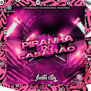 Ritmadinha Piranha do Casarão